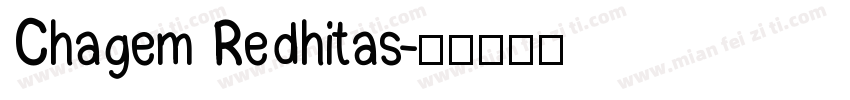 Chagem Redhitas字体转换